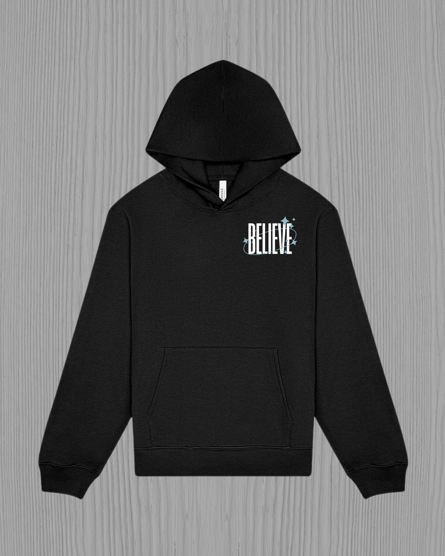 BELIEVE Hoodie