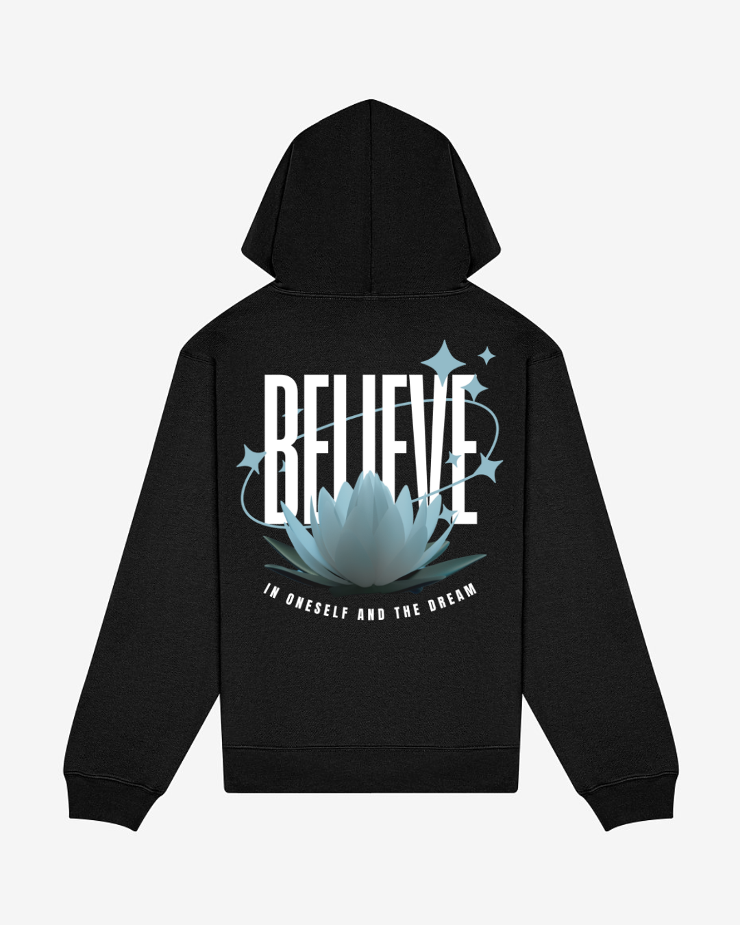 BELIEVE Hoodie