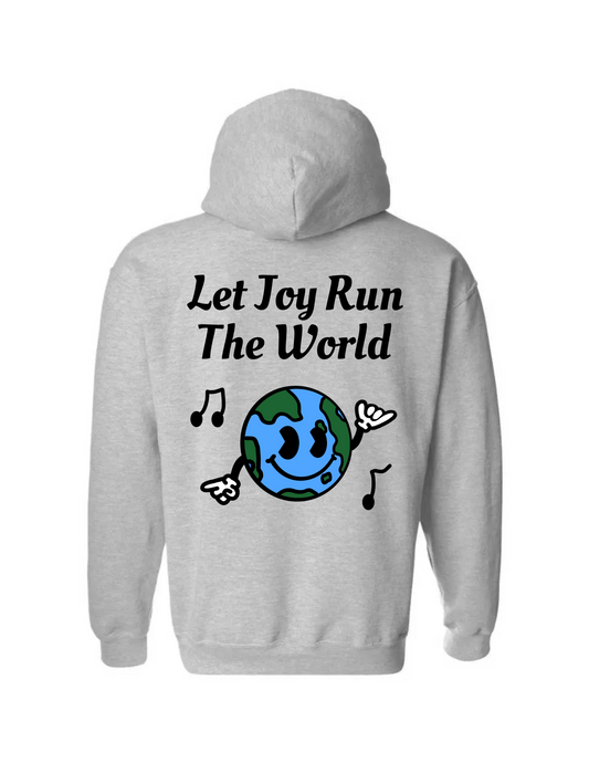 Let Joy Run The World | Hoodie