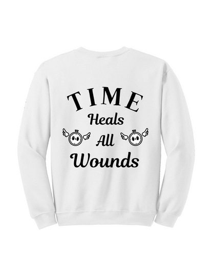 Time Heals All Wounds | Crewneck